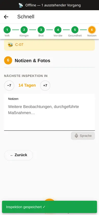 Schnelle Durchsicht von Beute C-07 ohne Netz gespeichert: Leiste oben mit 1 ausstehenden Vorgang und Hinweis, dass die Durchsicht gespeichert ist.
